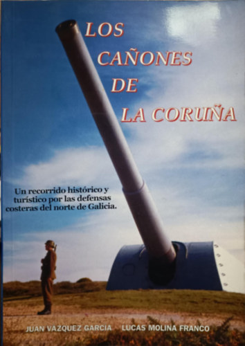 Juan Vzquez Garca - Los Canones de La Coruna