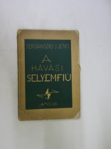 Tersnszky Jen - A havai selyemfi