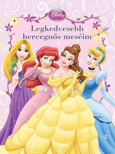 Legkedvesebb hercegnős meséim