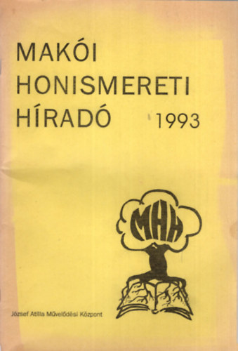 M�rton Imre - Mak�i Honismereti H�rad� 1993