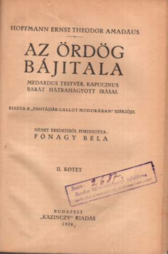 E. T. A. Hoffmann - Az �rd�g b�jitala I-II. (egy k�tetben) (Els� magyarnyelv� kiad�s)