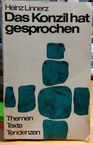 Heinz Linnerz - Das Konzil hat gesprochen (A tanács megszólalt)