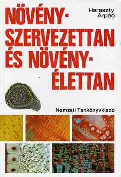 Haraszty �rp�d - N�v�nyszervezettan �s n�v�ny�lettan
