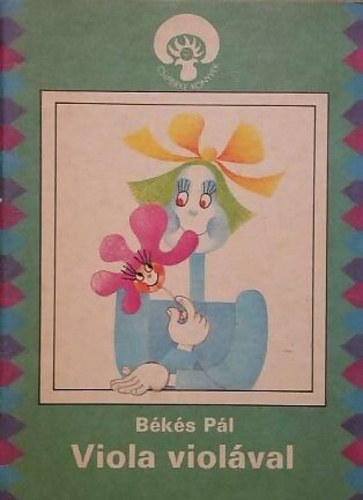 B�k�s P�l - Viola viol�val
