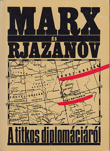 Marx s Rjazanov - Marx s Rjazanov: A titkos diplomcirl