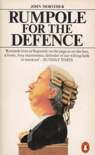 John Mortimer - Rumpole for the Defence