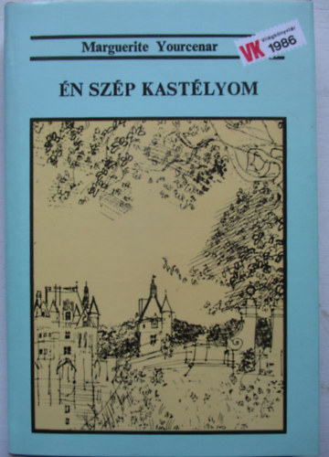 MArguerite Yourcenar - n szp kastlyom
