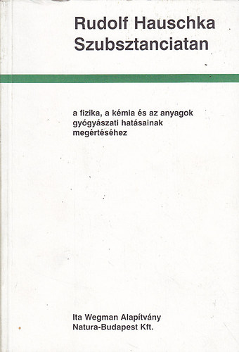 Rudolf Hauschka - Szubsztanciatan