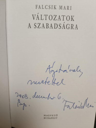 Falcsik Mari - Vltozatok a szabadsgra