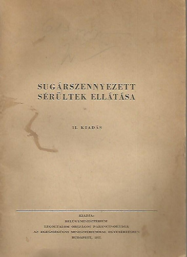 Lov�nyi Istv�n dr.; V�rnai Ferenc dr. - Sug�rszennyezett s�r�ltek ell�t�sa