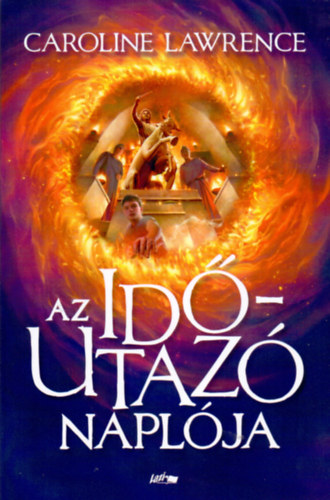 Caroline Lawrence - Az id�utaz� napl�ja