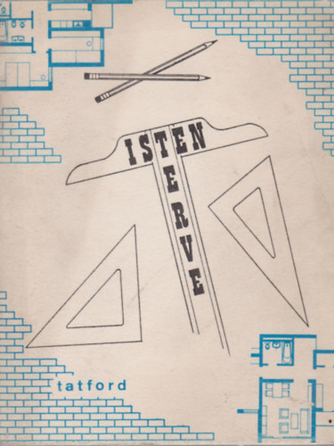 Frederick A. Tatford - Isten terve