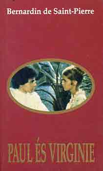 Bernardin de Saint-Pierre - Paul �s Virginie