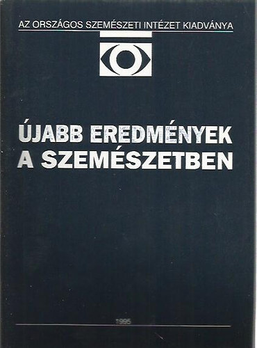 jabb eredmnyek a szemszetben