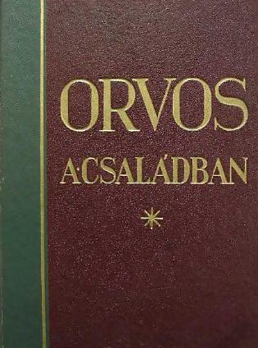 Tolnai - Orvos a csaldban V.