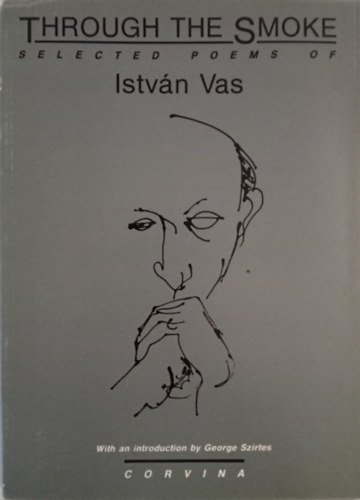 Vas Istv�n - Through the Smoke