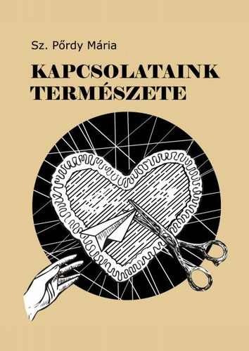 Sz. Prdy Mria - Kapcsolataink termszete