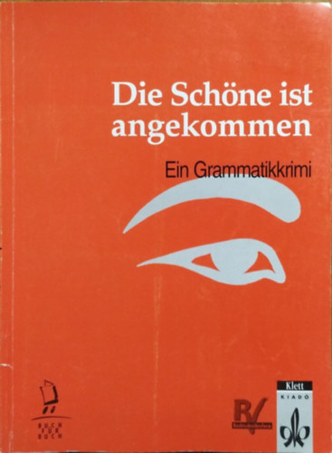 Brand; Kresin-Murakami - Die Sch�ne Ist Angekommen /Ein Grammatikkrimi/  RK-9023-55-8