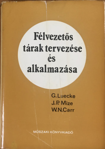 Luecke-Mize-Carr - F�lvezet�s t�rak tervez�se �s alkalmaz�sa