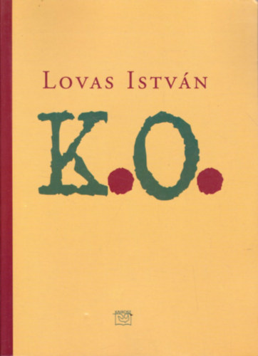 Lovas Istvn - K.O.