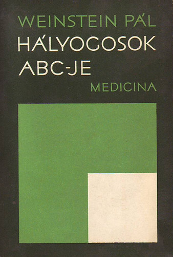 Weinstein P�l - H�lyogosok ABC-je