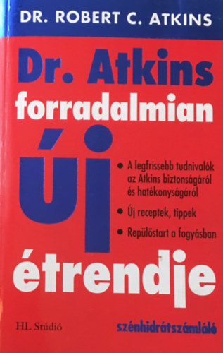 Robert C. Atkins - Dr. Atkins forradalmian j trendje