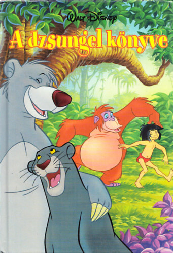 A dzsungel könyve (Disney Könyvklub)