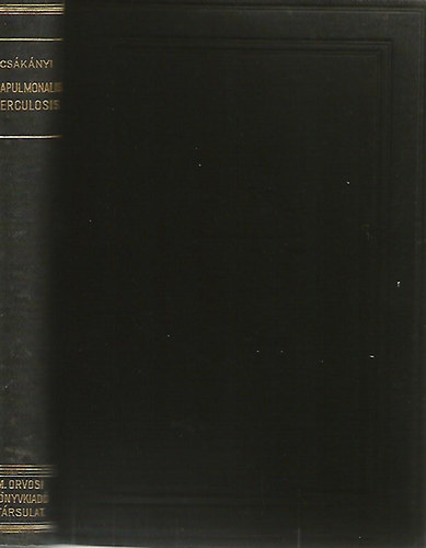 Dr. Herepey-Csákányi Győző - Extrapulmonalis tuberculosis