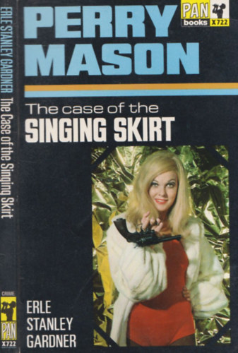 E.S. Gardner - The case of the singing skirt