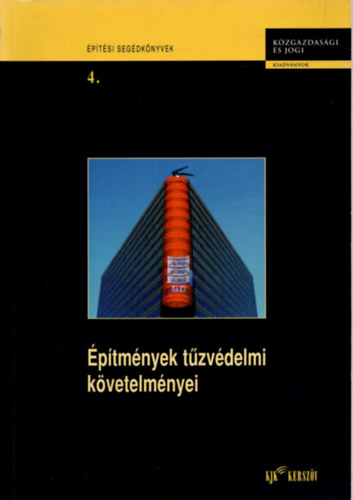 Erds Antal  (szerk.) - ptmnyek tzvdelmi kvetelmnyei