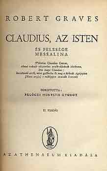 Robert Graves - Claudius, az isten s felesge, Messalina