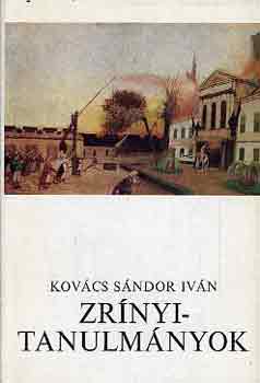 Kovács Sándor István - Zrínyi-tanulmányok