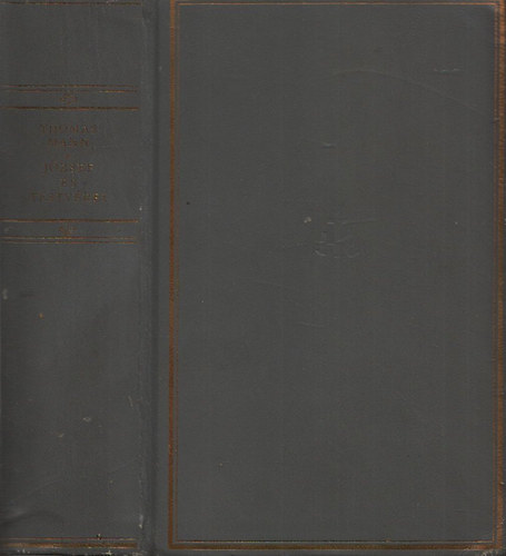 Thomas Mann - J�zsef �s testv�rei (Helikon klasszikusok, Sz�mozott)