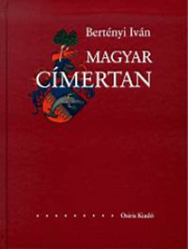 Bertnyi Ivn - Magyar cmertan