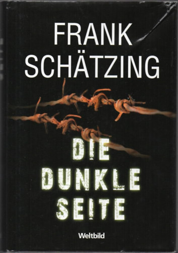 Frank Sch�tzing - Die Dunkle Seite
