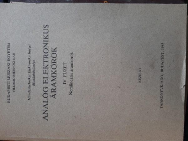 Analóg elektronikus áramkörök IV. - Nemlineáris áramkörök