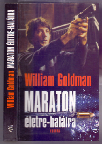 William Goldman - Maraton letre-hallra (Marathon Man - 2. kiads)