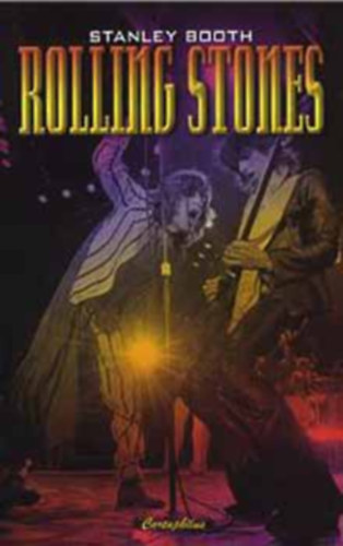 Stanley Booth - Rolling Stones