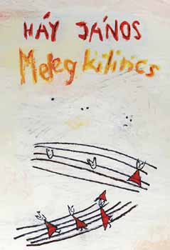 H�y J�nos - Meleg kilincs