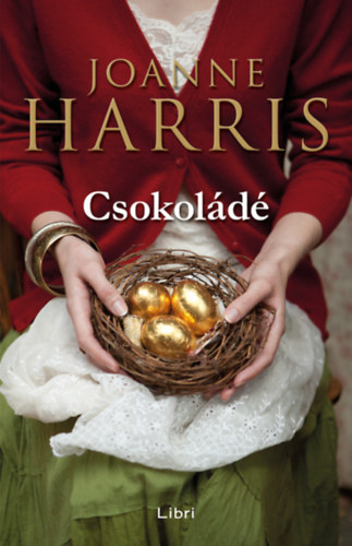 Joanne Harris - Csokold