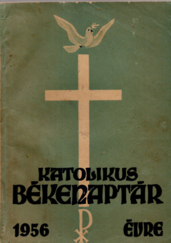 Katolikus békenaptár az 1956. évre