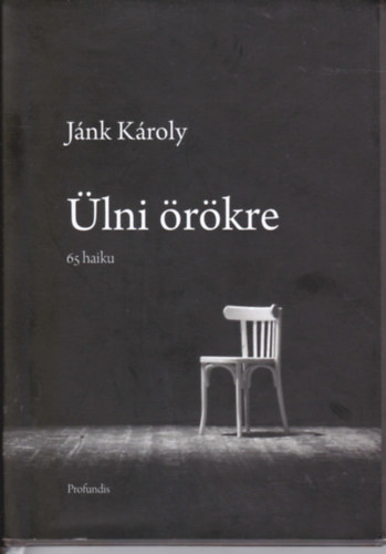 Jnk Kroly - lni rkre. 65 haiku.