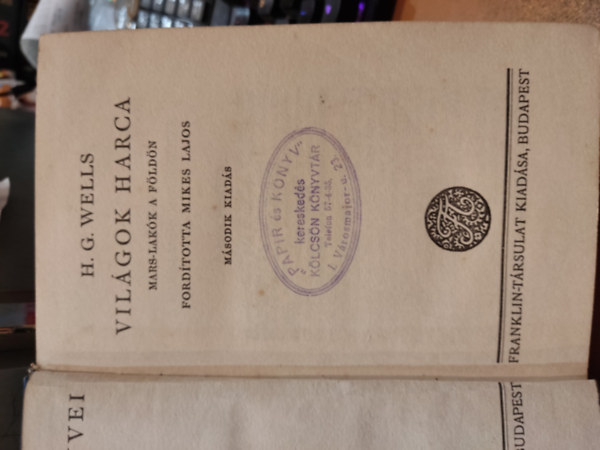 H. G. Wells - Vil�gok harca