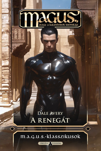 Dale Avery - A reneg�t (M.A.G.U.S.)
