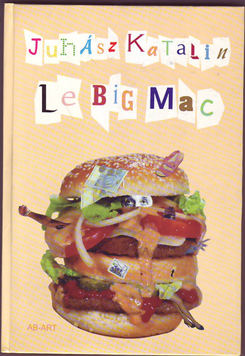 Juh�sz Katalin - Le Big Mac