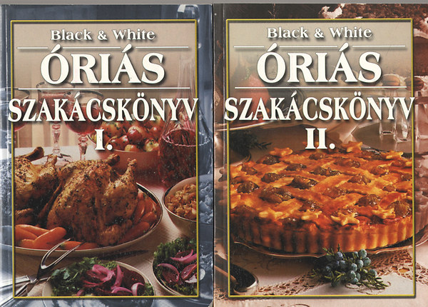 Black & White óriás szakácskönyv I-II.