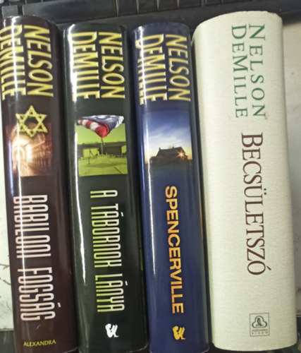 Nelson DeMille - 4 db Nelson DeMille: Babiloni fogsg +A tbornok lnya +Spencerville-visszatrs a pokolba +Becsletsz