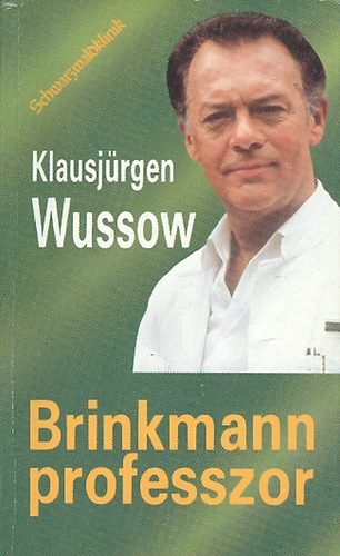 Klausjrgen Wussow - Brinkmann professzor