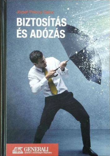 Jzsef-Polonyi Gbor - Biztosts s adzs