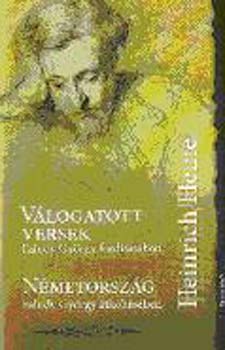 Heinrich Heine - V�logatott versek - N�metorsz�g